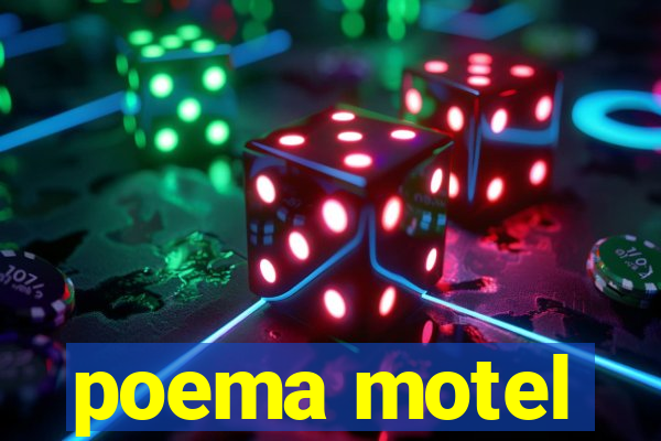 poema motel