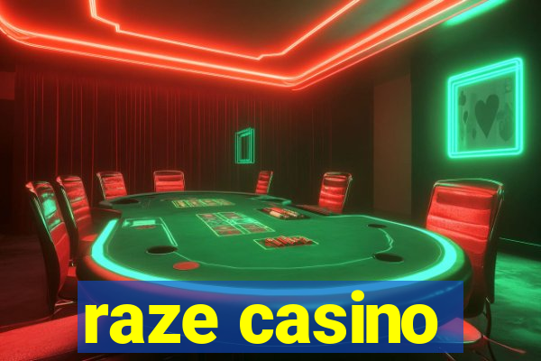 raze casino