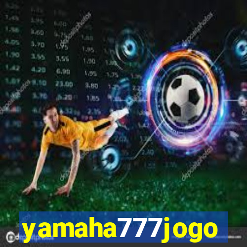 yamaha777jogo