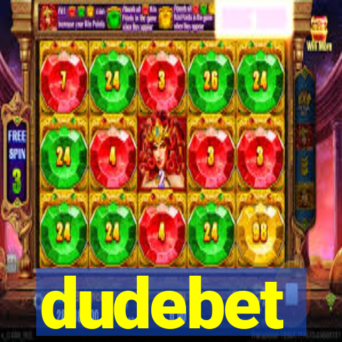 dudebet