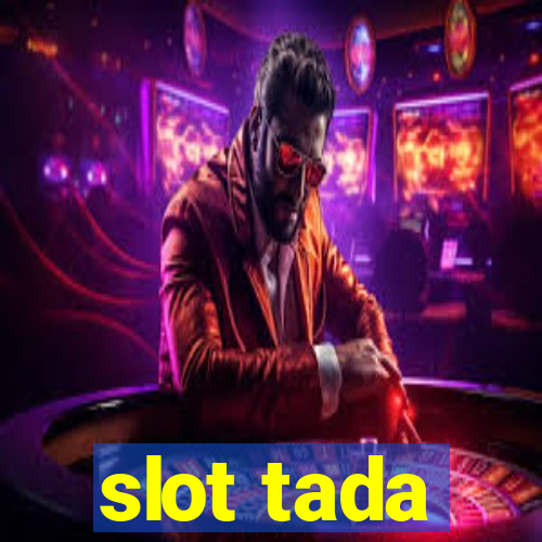 slot tada