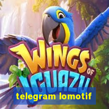 telegram lomotif