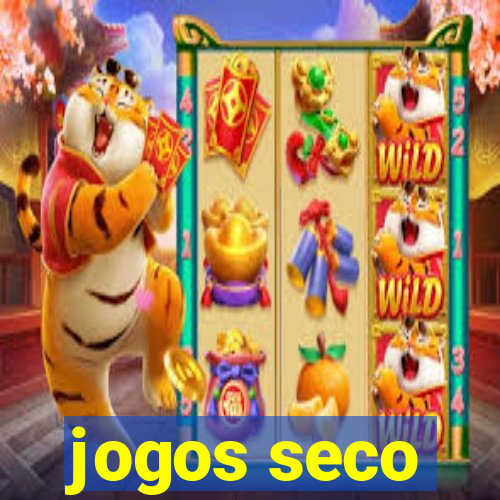 jogos seco