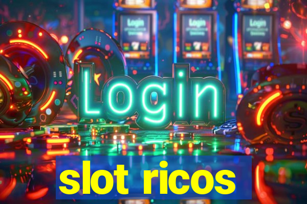 slot ricos