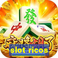 slot ricos