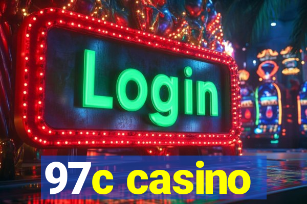 97c casino