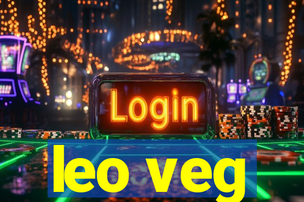 leo veg