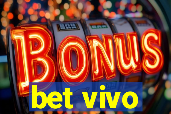 bet vivo