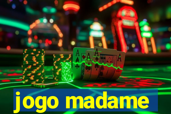 jogo madame