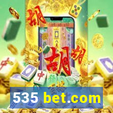 535 bet.com