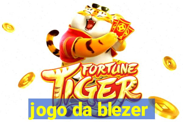 jogo da blezer