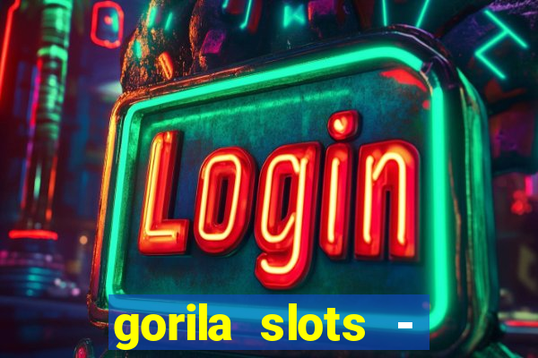 gorila slots - wild casino