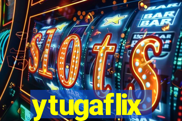 ytugaflix