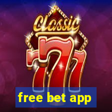 free bet app