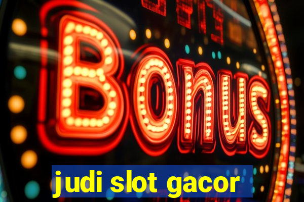 judi slot gacor