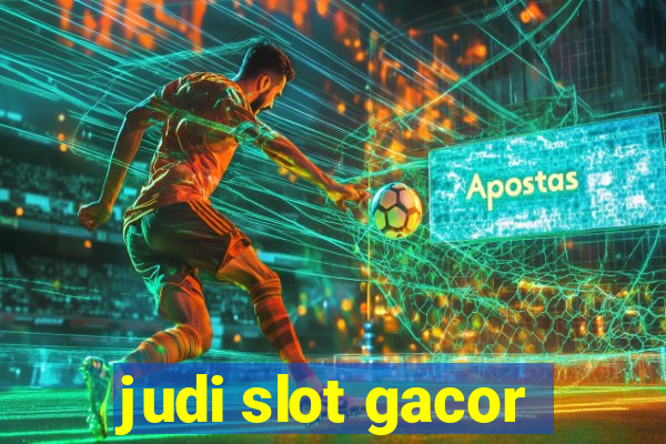 judi slot gacor