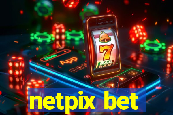 netpix bet