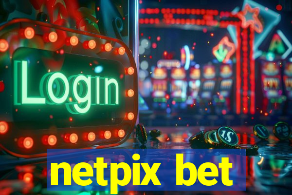 netpix bet