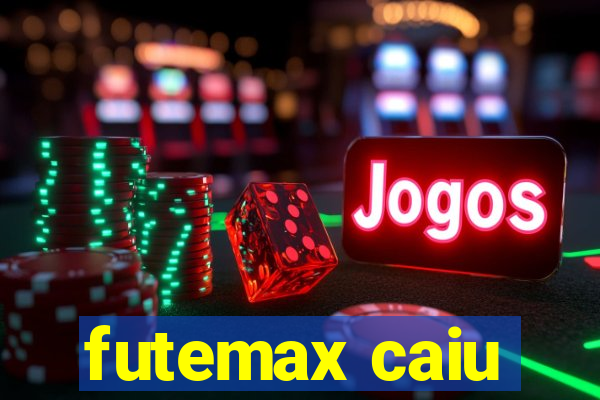 futemax caiu