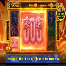 mapa do free fire bermuda