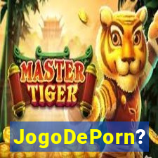 JogoDePorn?