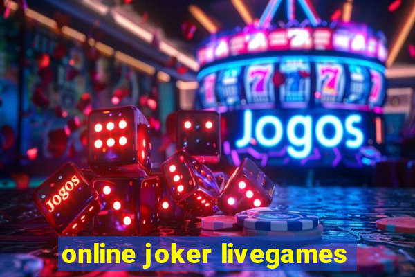 online joker livegames