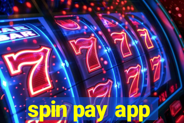 spin pay app