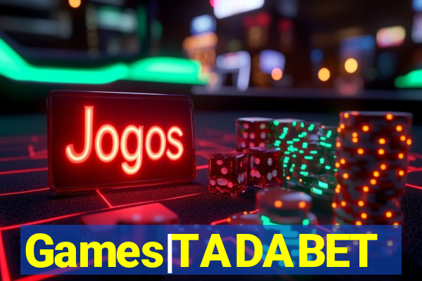 Games|TADABET