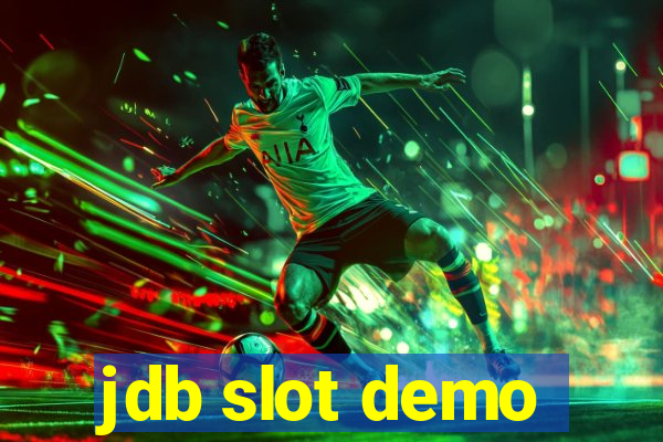 jdb slot demo