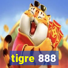 tigre 888