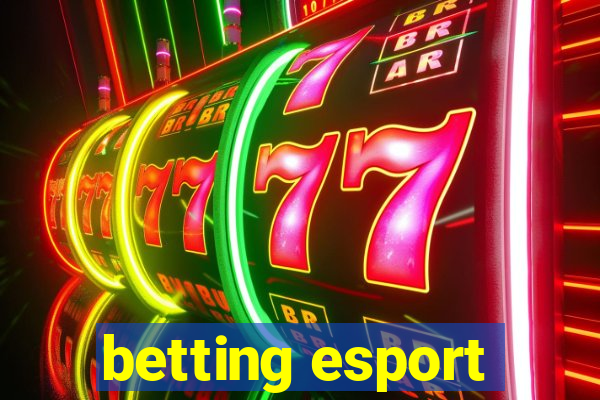 betting esport