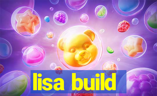 lisa build