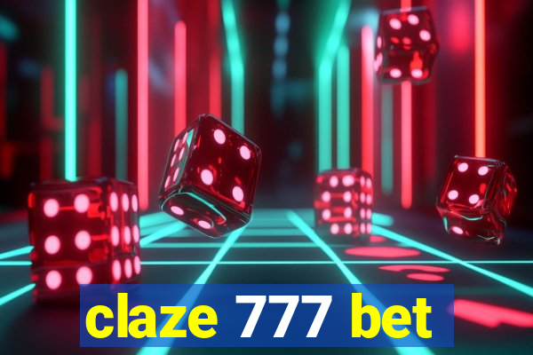 claze 777 bet