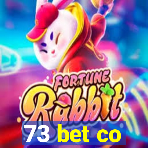 73 bet co