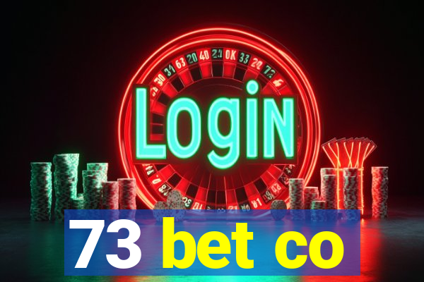 73 bet co