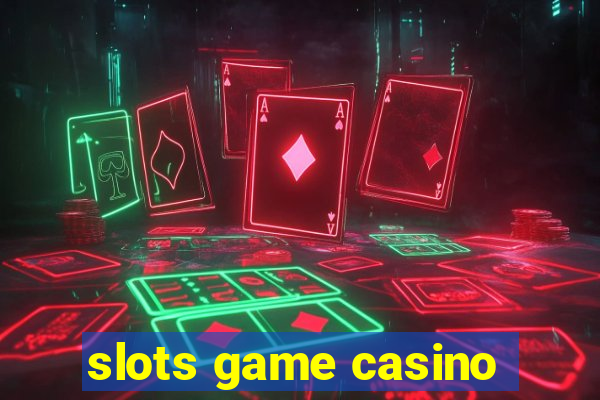 slots game casino