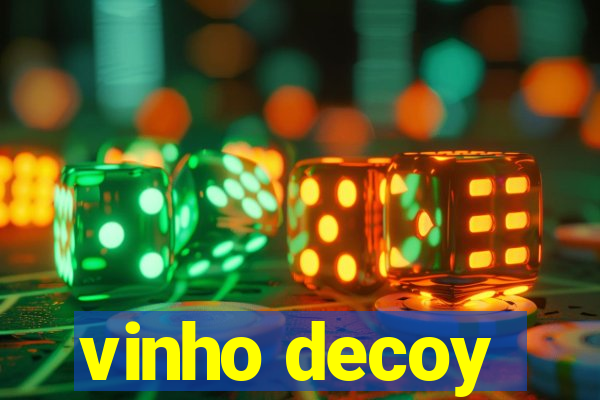 vinho decoy