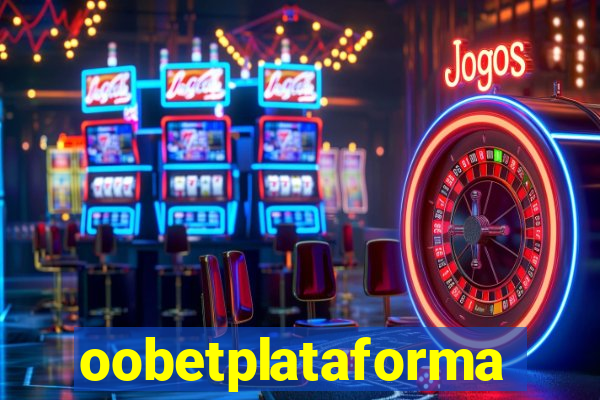 oobetplataforma