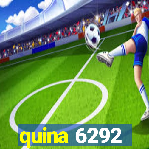 quina 6292