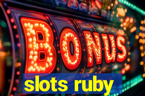 slots ruby