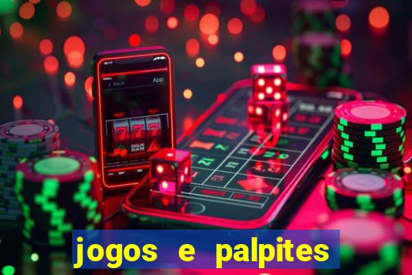 jogos e palpites de hoje