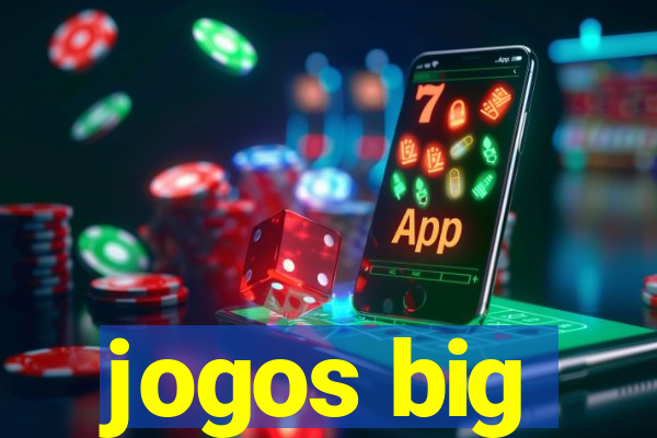 jogos big