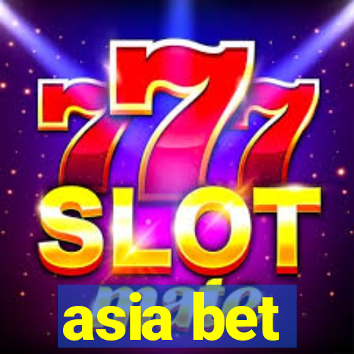 asia bet