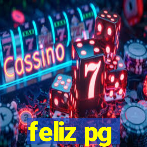 feliz pg