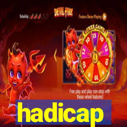 hadicap