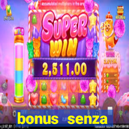 bonus senza deposito star casino