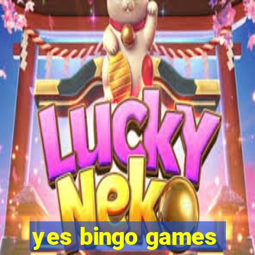 yes bingo games