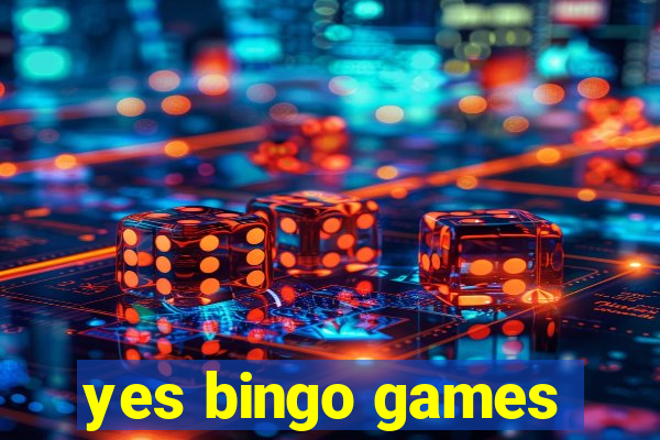 yes bingo games