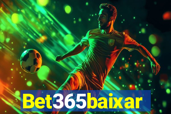 Bet365baixar