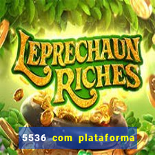 5536 com plataforma de jogos